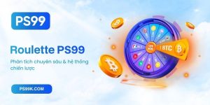 Roulette PS99_ Phân tích chuyên sâu & hệ thống chiến lược